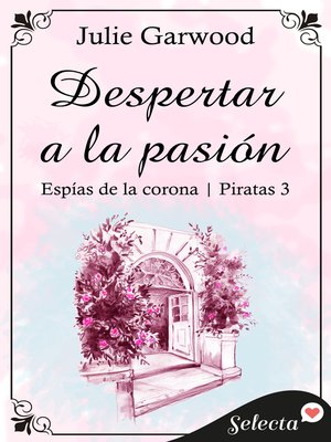 cover image of Despertar a la pasión (Espías de la corona | Piratas 3)